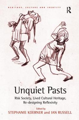 Unquiet Pasts