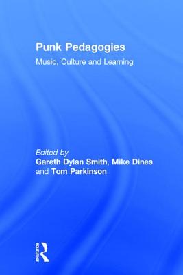 Punk Pedagogies