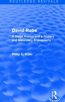 Routledge Revivals: David Rabe (1988)