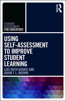 Using Self-Assessment to Improve Student Learning