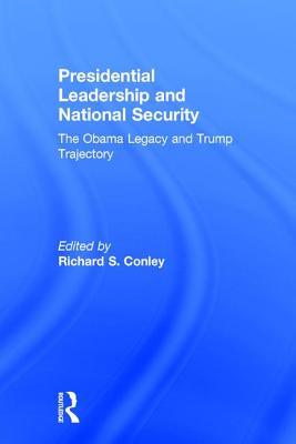 Presidential Leadership and National Security