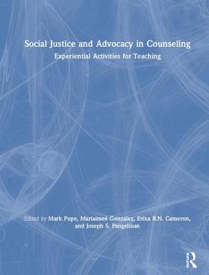 Social Justice and Advocacy in Counseling