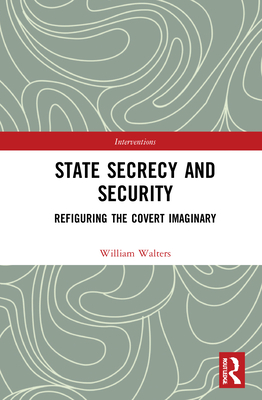 State Secrecy and Security