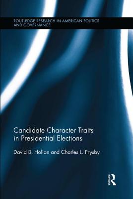 Candidate Character Traits in Presidential Elections