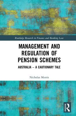 Management and Regulation of Pension Schemes