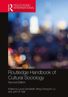 Routledge Handbook of Cultural Sociology