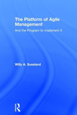 The Platform of Agile Management