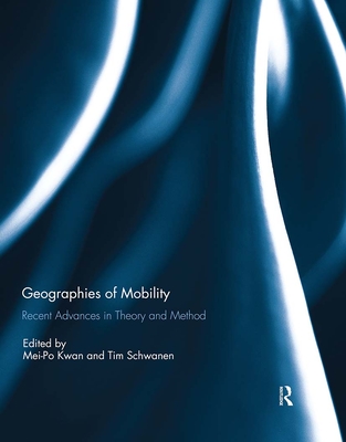 Geographies of Mobility