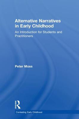 Alternative Narratives in Early Childhood