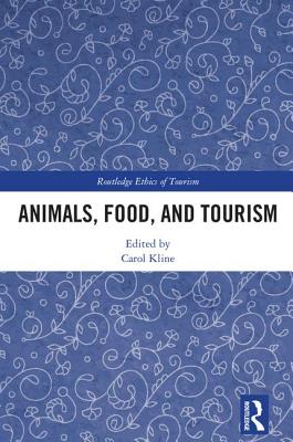 Animals, Food, and Tourism