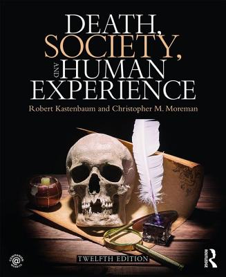 Death, Society, and Human Experience