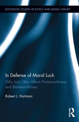 In Defense of Moral Luck