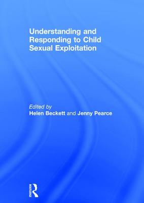 Understanding and Responding to Child Sexual Exploitation