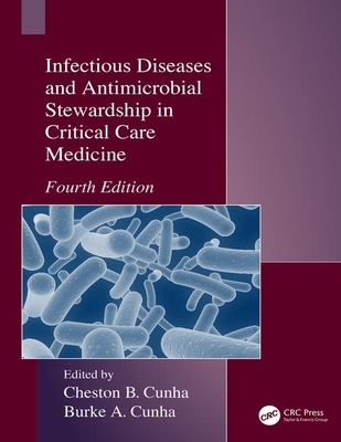 Infectious Diseases and Antimicrobial Stewardship in Critical Care Medicine