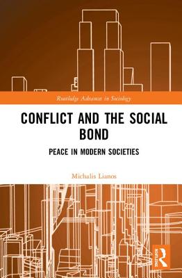 Conflict and the Social Bond