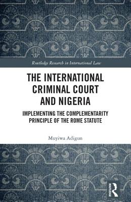 The International Criminal Court and Nigeria