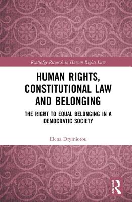 Human Rights, Constitutional Law and Belonging