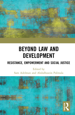 Beyond Law and Development