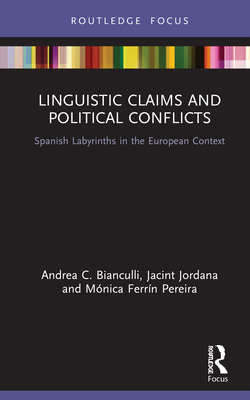 Linguistic Claims and Political Conflicts