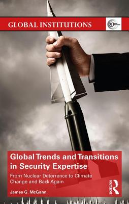 Global Trends and Transitions in Security Expertise