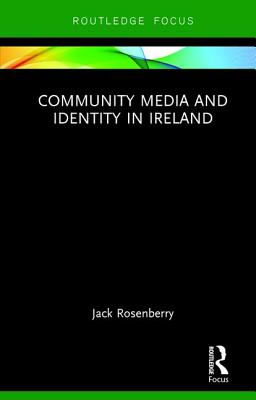 Community Media and Identity in Ireland