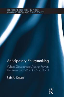 Anticipatory Policymaking