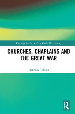 Churches, Chaplains and the Great War