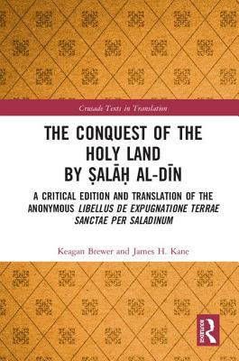 The Conquest of the Holy Land by Salah al-Din