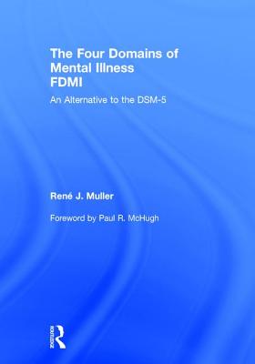 The Four Domains of Mental Illness