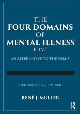 The Four Domains of Mental Illness