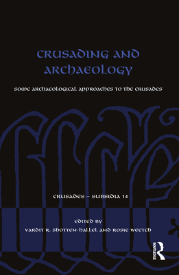 Crusading and Archaeology