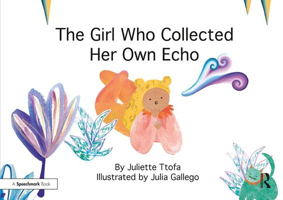 The Girl Who Collected Her Own Echo