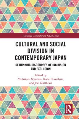 Cultural and Social Division in Contemporary Japan