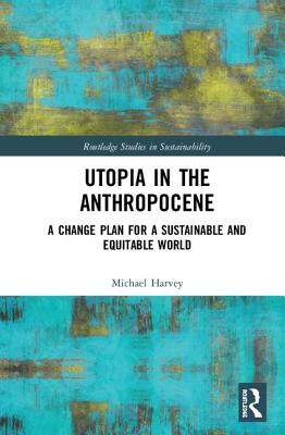 Utopia in the Anthropocene