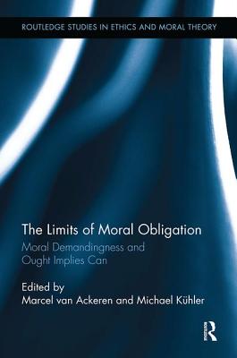 The Limits of Moral Obligation