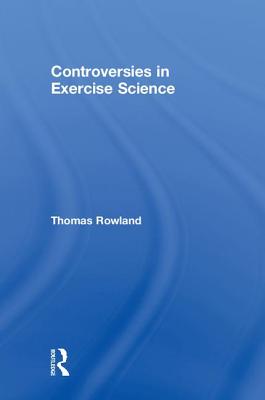 Controversies in Exercise Science