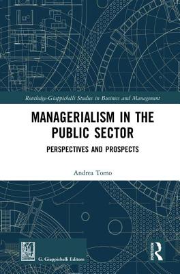 Managerialism in the Public Sector