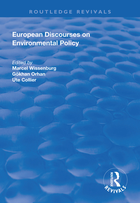 European Discourses on Environmental Policy