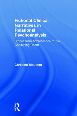 Fictional Clinical Narratives in Relational Psychoanalysis