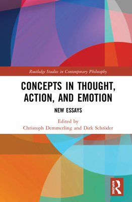 Concepts in Thought, Action, and Emotion