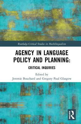 Agency in Language Policy and Planning: