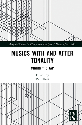 Musics with and after Tonality