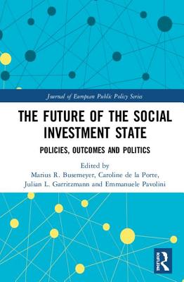 The Future of the Social Investment State