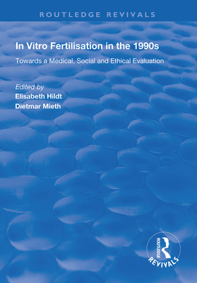 In Vitro Fertilisation in the 1990s