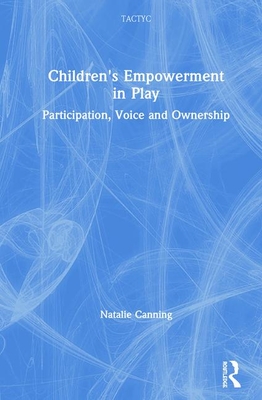 Children's Empowerment in Play