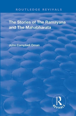 The Stories of the Ramayana and the Mahabharata