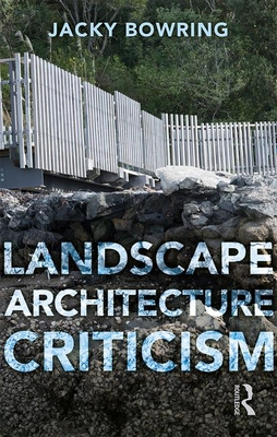 Landscape Architecture Criticism