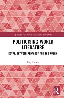 Politicising World Literature