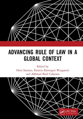 Advancing Rule of Law in a Global Context