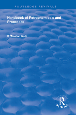 Handbook of Petrochemicals and Processes